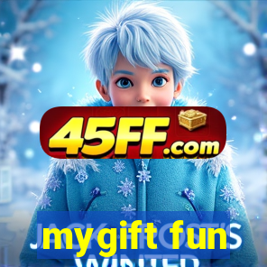 mygift fun